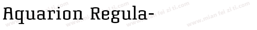 Aquarion Regula字体转换